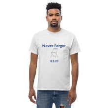 Load image into Gallery viewer, Never Forget Men's classic tee