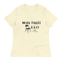 Load image into Gallery viewer, Never Forget Women&#39;s Relaxed T-Shirt
